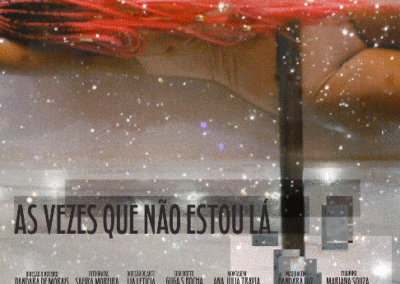 As Vezes que Não Estou Lá