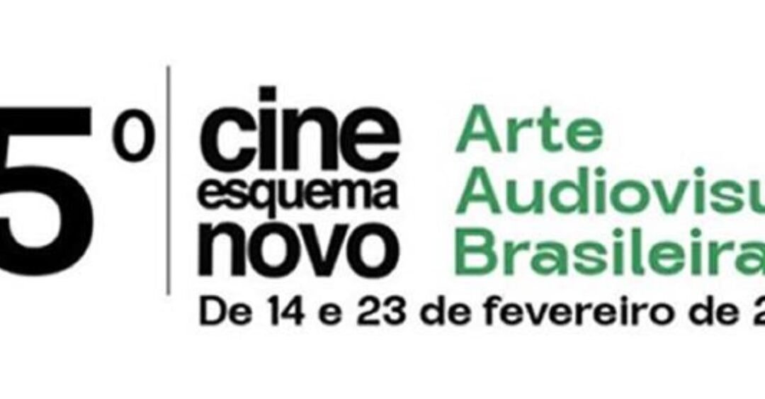 Cine Esquema Novo – Arte Audiovisual Brasileira confirma sua 15ª edição e abre convocatória para Mostra Competitiva Brasil